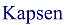 Kapsen